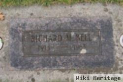 Richard M Bell