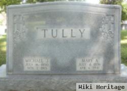 Mary A Tully