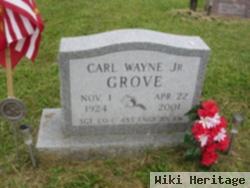 Carl Wayne Grove, Jr