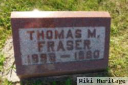 Thomas M. Fraser