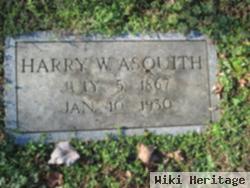 Harry W Asquith