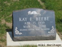 Kay F. Beebe