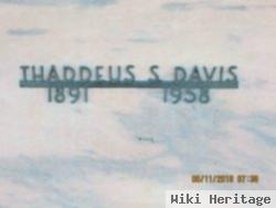 Thaddeus S Davis