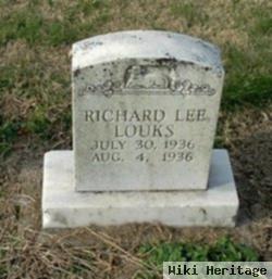 Richard Lee Louks