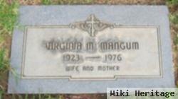 Virginia M Mangum