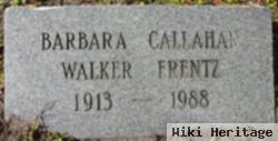 Barbara Walker Callahan Frentz