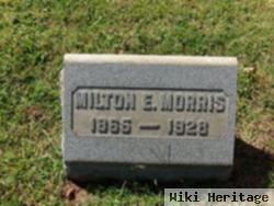 Milton E Morris