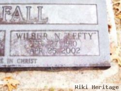 Wilbur N. "lefty" Mcfall