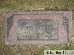 John M. Noel