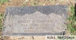 Robert M. Samara