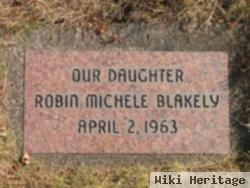 (Baby) Robin Michelle Blakely