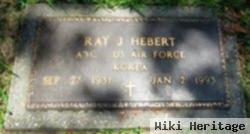 Ray J. Hebert