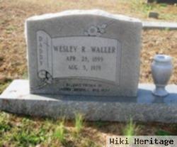 Wesley R. Waller