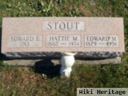 Edward E Stout