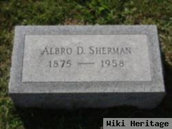 Albro D Sherman