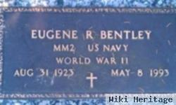 Eugene R. Bentley