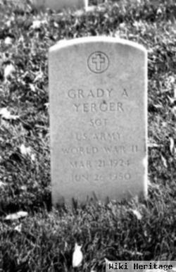 Grady A Yerger