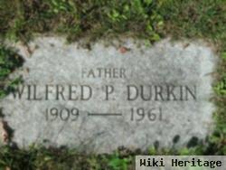 Wilfred P. Durkin