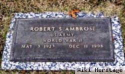 Robert S. Ambrose