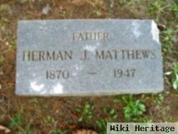 Herman J Matthews