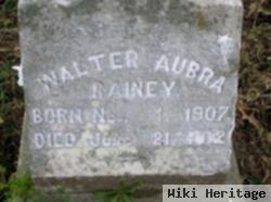 Walter Aubra Rainey