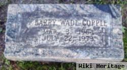 Barry Wade Copple