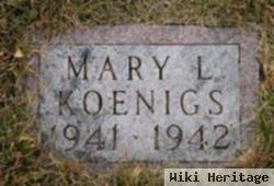 Mary L. Koenigs