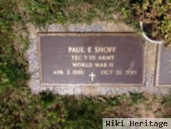 Paul E. Shoff