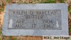 Ralph O. "butter" Barclay