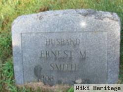 Ernest M. Smith