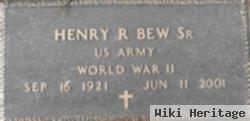 Henry R Bew, Sr