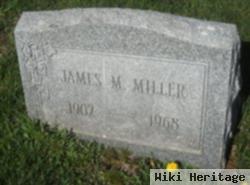 James M Miller