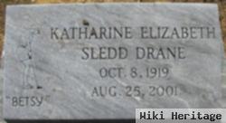 Katharine Elizabeth "betsy" Sledd Drane