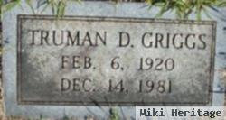 Truman D. Griggs