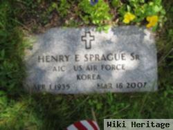 Henry E Sprague, Sr