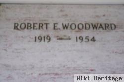 Robert E Woodward