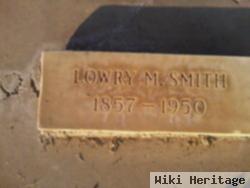 Lowry M Smith