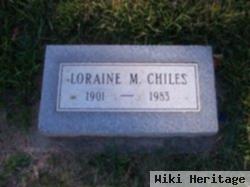 Loraine M Chiles