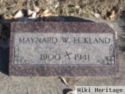 Maynard W. Eckland