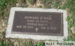 Howard E Weir