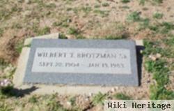 Wilbert T. Brotzman, Sr