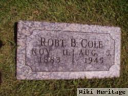 Robert B Cole