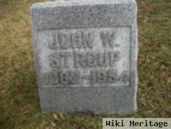 John W Stroup