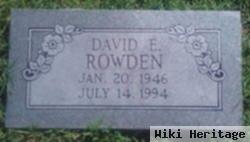 David E Rowden