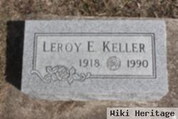 Leroy E Keller