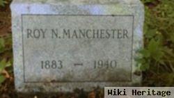 Roy N. Manchester