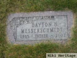 Dayton H. Messerschmidt