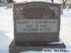 Robert Joseph Lineaweaver