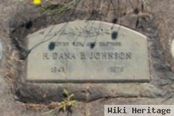 H Dana B Johnson