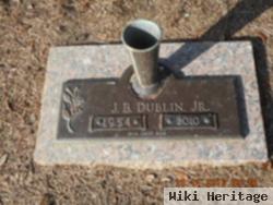 J B Dublin, Jr